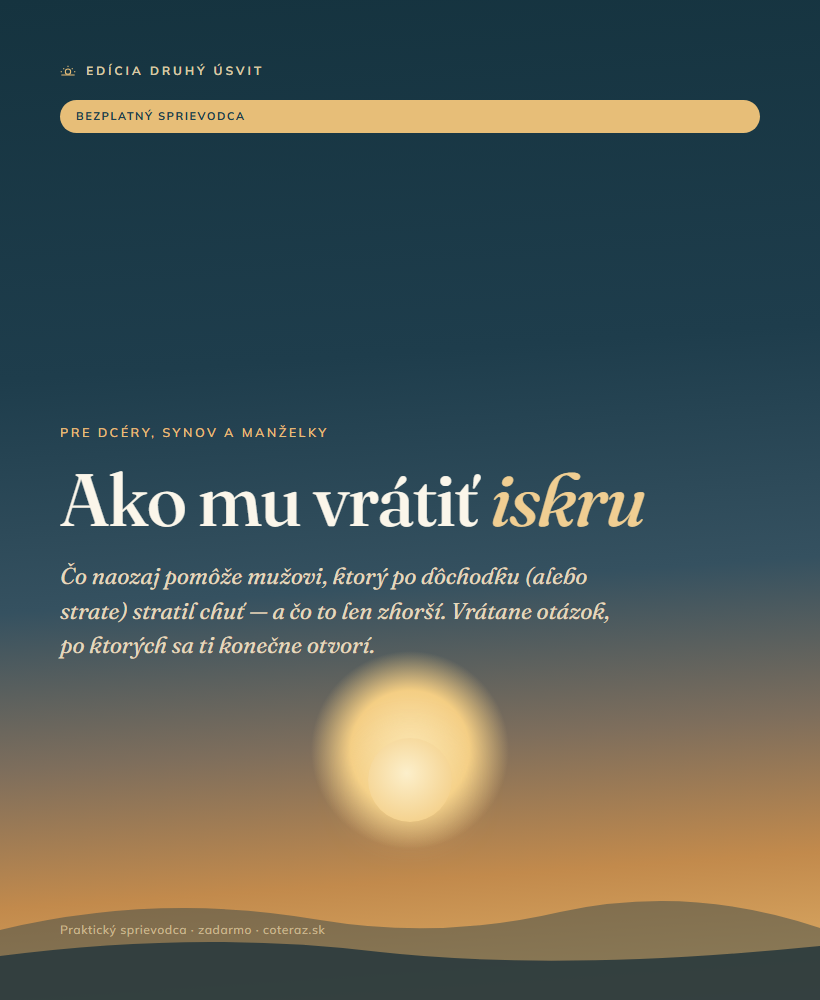 Sprievodca Ako mu vrátiť iskru
